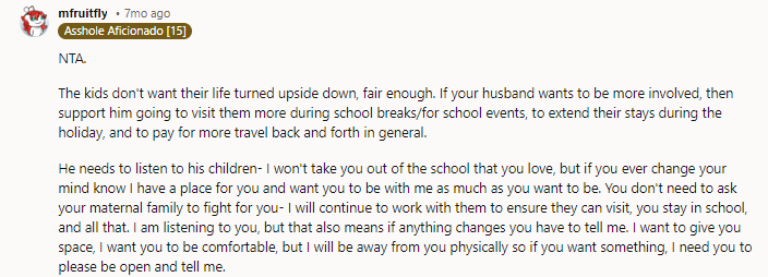 NTA Even if the kids got used to being away from their dad due to parental alienation orchestrated by their late mom, this does not mean that, now that she's out of the picture, he can upend their lives.