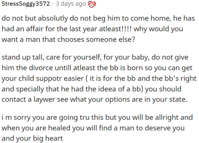 OP shouldn't beg him to return; he's been having an affair