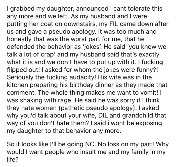 OP picked up her daughter and said she could no longer tolerate the misogynistic behavior and would be leaving.