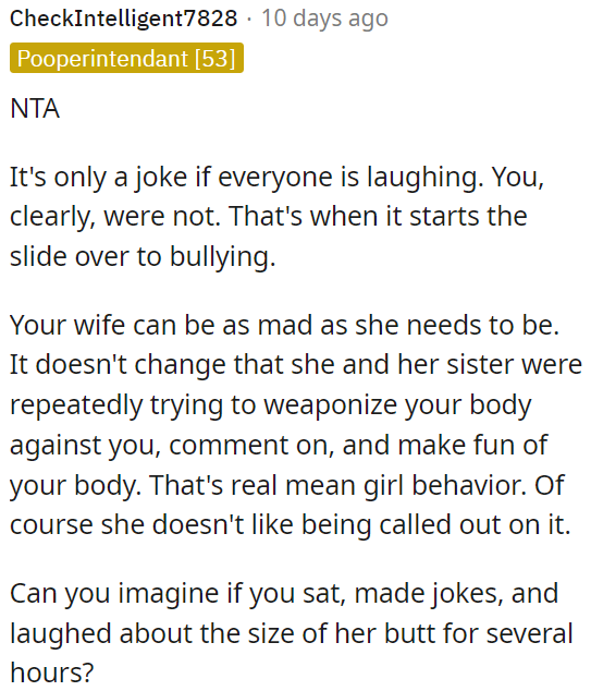 If people don't find a joke funny, it can turn into bullying.