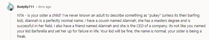 Can't help wondering if your sister has some personal history with that name she doesn't want to reveal. NTA.