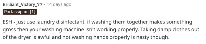 This comment says ESH, but mostly because there are ways to wash clothes together that can be sanitary and still clean.