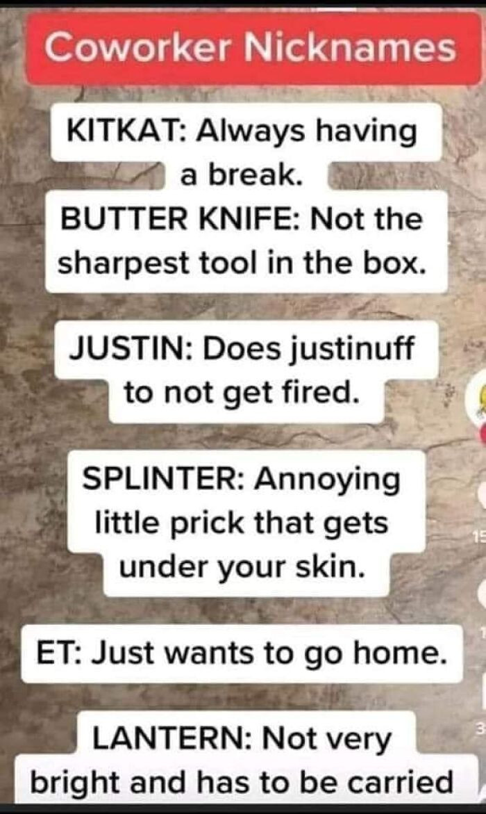17. Coworker nicknames