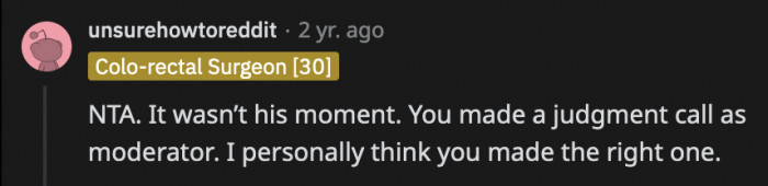 OP did what any good moderator should do — ban the nuisance