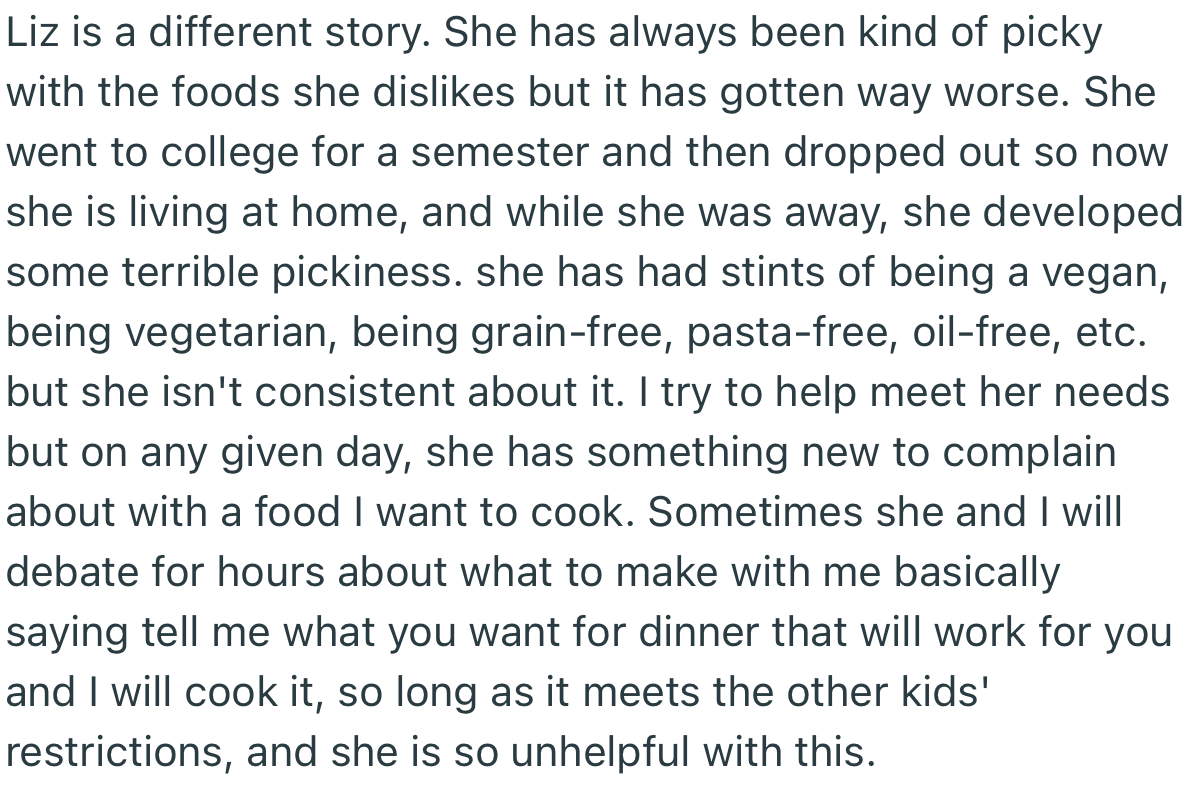 OP’s stepdaughter, Liz, is very picky with food, which has caused a lot of frustration in their household