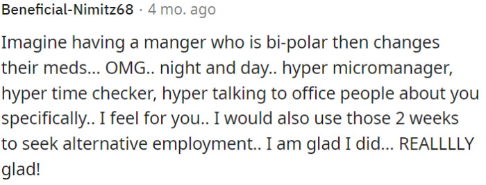 OP can consider seeking new employment.