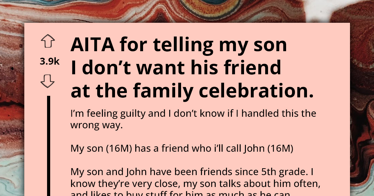 Parent Imposes Ban On Son's Best Friend Over Insensitive Remarks, Risking Family Discord Before Son's Birthday Celebration