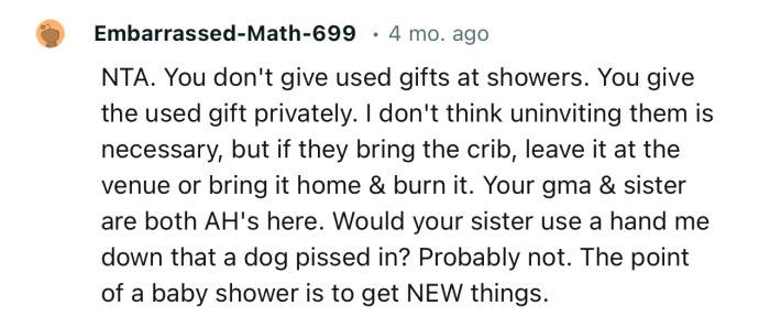 “ I don't think uninviting them is necessary, but if they bring the crib, leave it at the venue.”