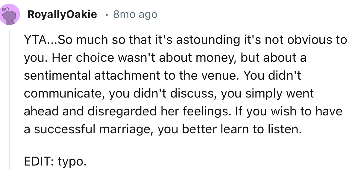 “Her choice wasn't about money, but about a sentimental attachment to the venue.”