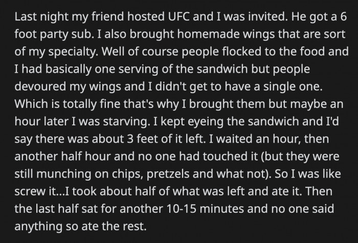 Just as he was about to swallow the last bite of the sub, his friend's girlfriend asked where the party sub was.