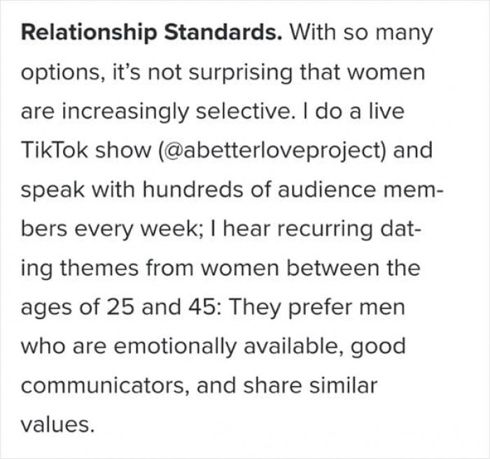 The second trend is the healthier relationship standards that women seek in men.