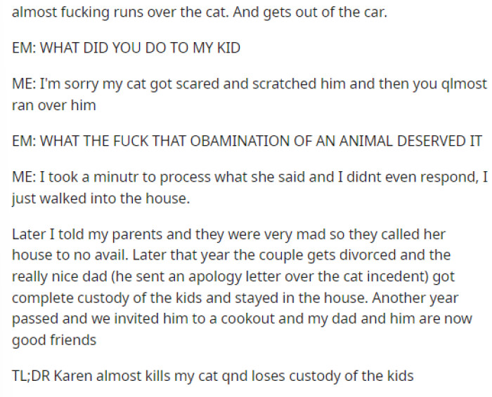 She even includes the main conversation as best as she could, which she had with the entitled mom after the incident.