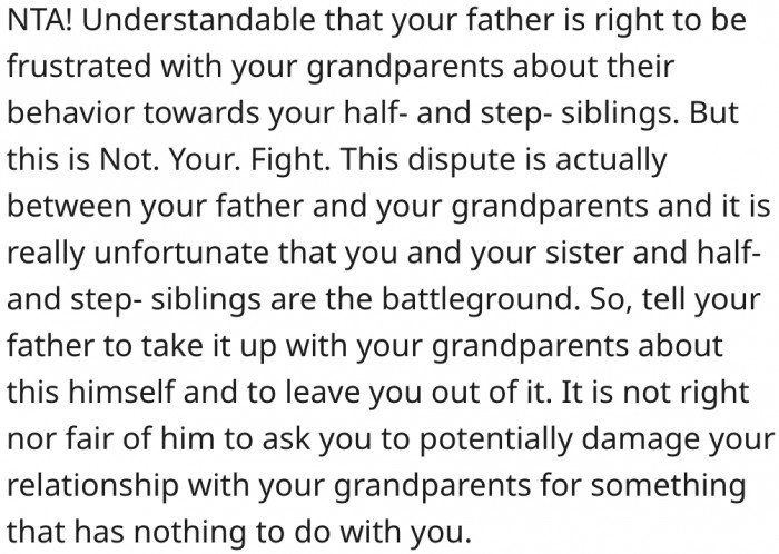 3. Her father should leave her out of his fight with his parents.