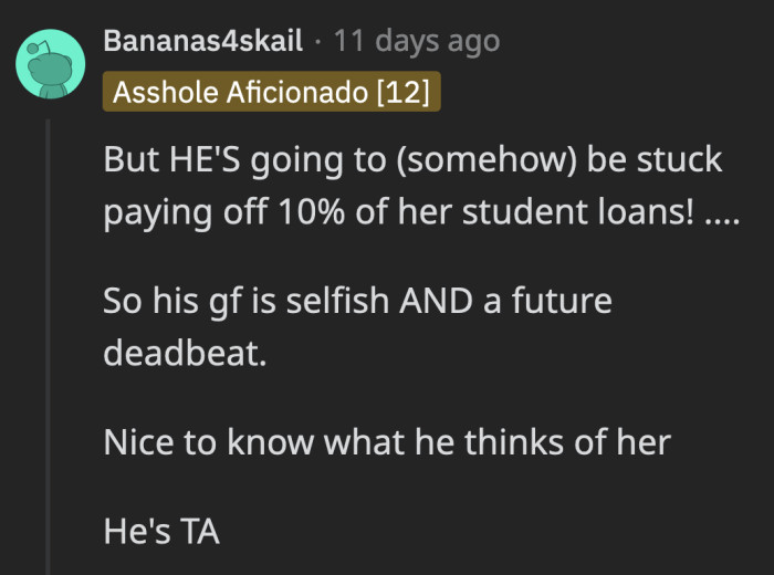 Or he's just mad because he doesn't have as much control over her as he let himself believe