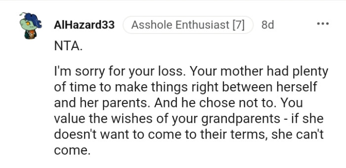 The OP values the wishes of his grandparents