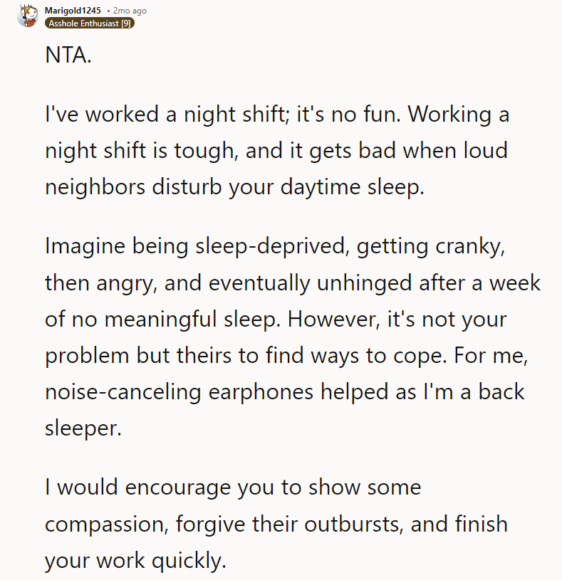 I would encourage you to show some compassion, forgive their outbursts, and finish your work quickly.