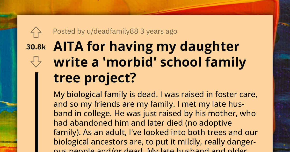 Mother Asks If She Was Wrong For Traumatizing Kindergartners By Making "Morbid" Family Tree Project For Her Child