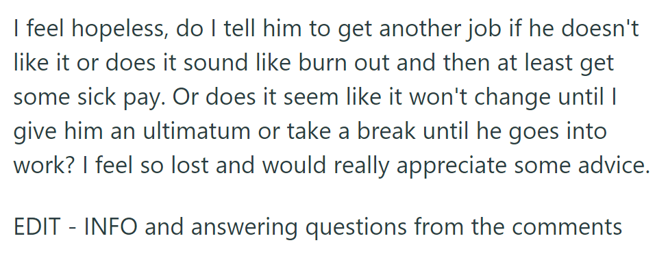 OP seeks advice on encouraging her partner to find another job or address burnout, feeling lost.
