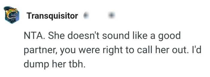 She doesn't sound like a good partner at all