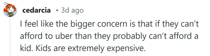 How are they going to afford kids?