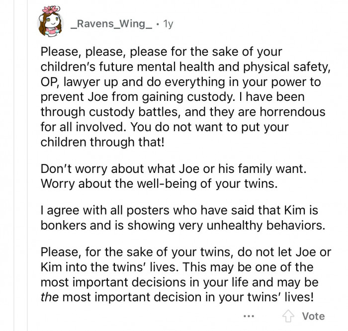 Kim's behavior is unhealthy, and OP needs to be careful.