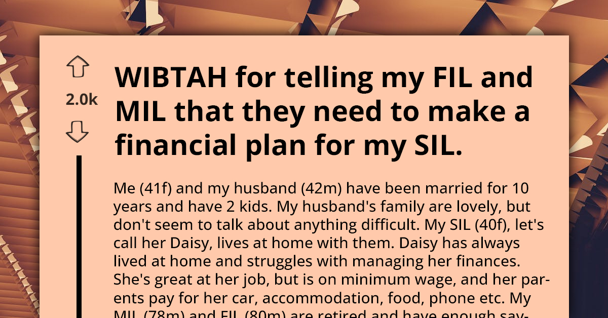 Redditor Asks How to Tell In-Laws That SIL Can't Live with Them When They're Gone; They Need Another Plan for Her