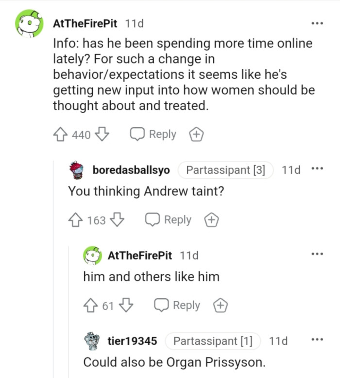 He's getting new input into how women should be treated