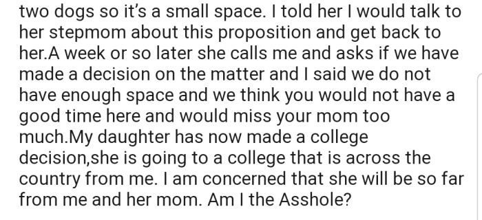 OP Declined, Citing That His House Didn't Have Enough Space. Now She Has Decided to Move Across the Country, Far Away from Him
