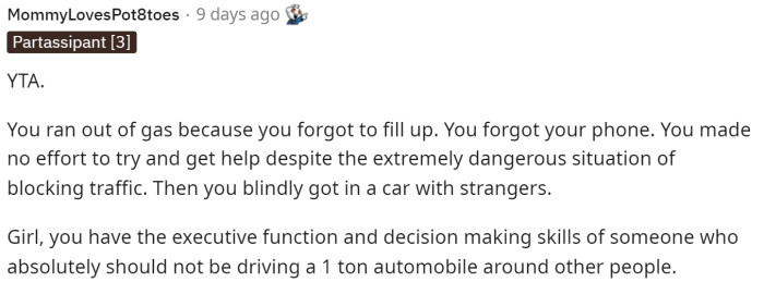 The first comment states that OP is TA for being quite irresponsible as a car owner and also for forgetting her phone.