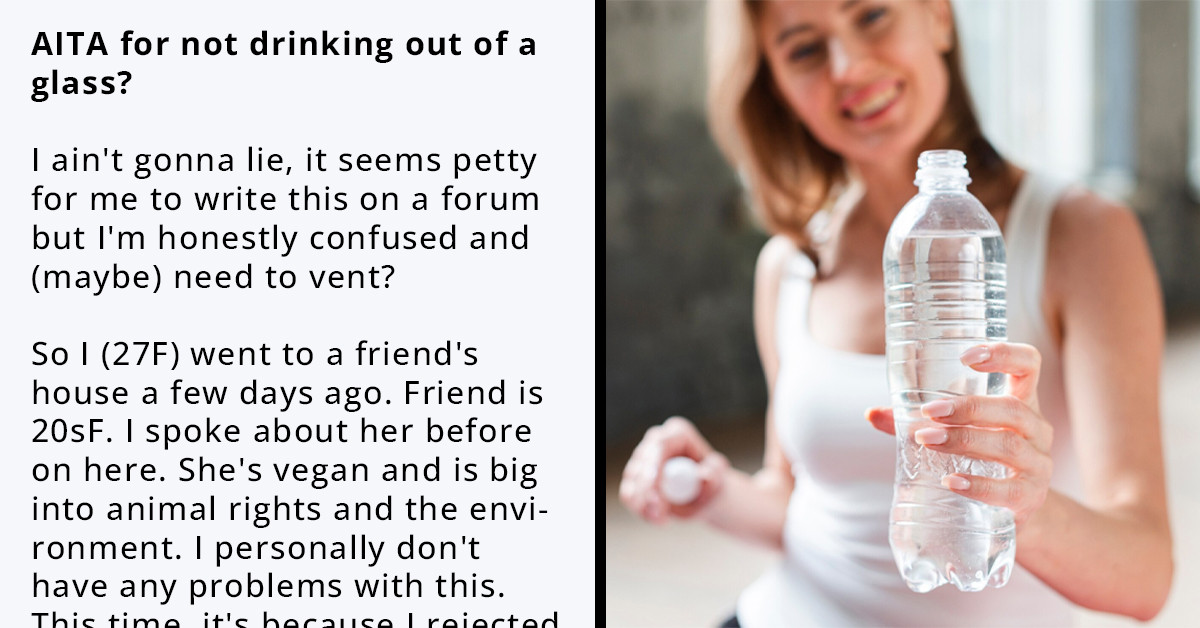 Redditor Visits Her Friend Who Owns A Dog and Insults Her by Refusing to Drink from a Glass and Using Her Own Bottle