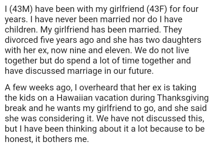 The OP and his girlfriend do not live together but do spend a lot of time together