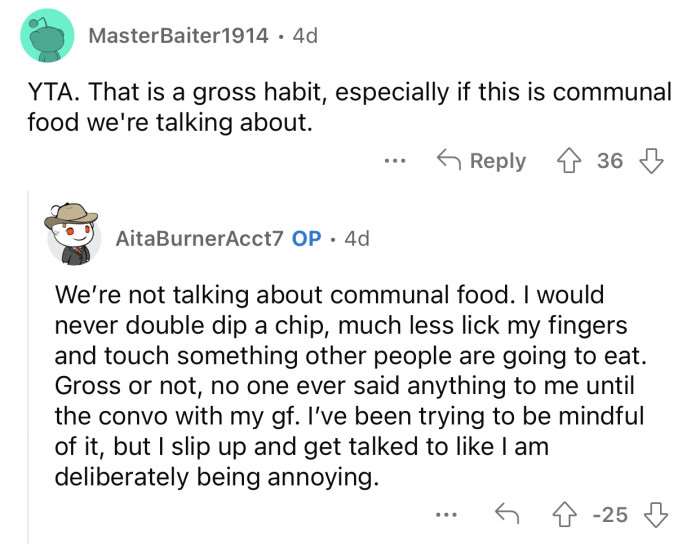 It's a gross habit that OP needs to get rid of.