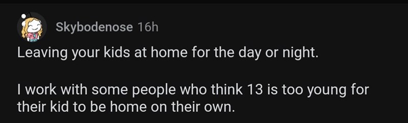 5. Leaving kids alone.