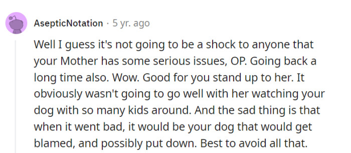 OP sure knows how to dodge a doggie disaster! Sometimes, it's better to prevent a paw-some problem than deal with the 