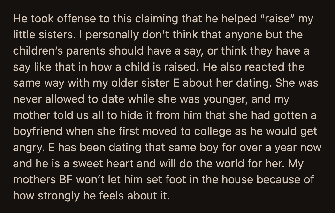 OP found it ridiculous how paternal her mom's boyfriend viewed himself to be.