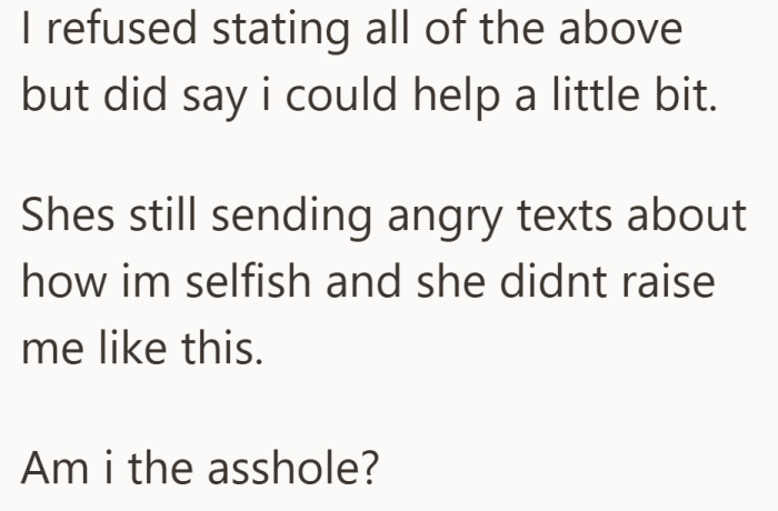 She tried to set a boundary while still offering some support, but her mom responded with harsh words and guilt.