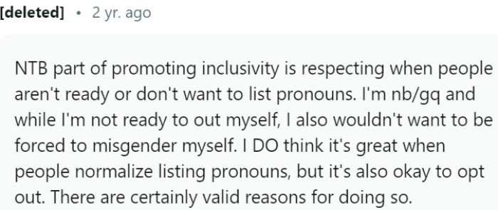 Respecting individual choices: acknowledging reasons behind opting out of listing pronouns