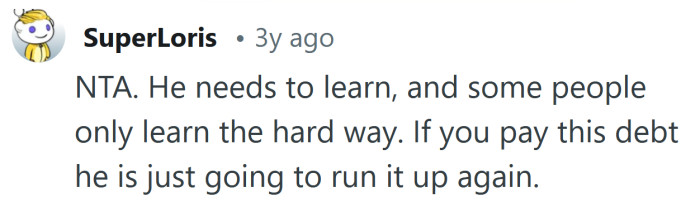 He needs to learn somehow.