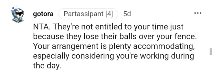 You are working during the day.