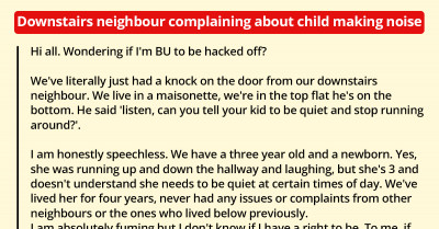 Mom Gets Upset After Downstairs Neighbor Complains About Noise Her 3-Year-Old Is Making On Sunday Morning