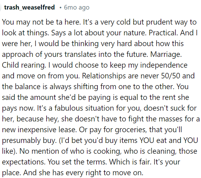While it's fair for OP to set terms in his own space, his partner needs to consider how this dynamic may play out in the long term.