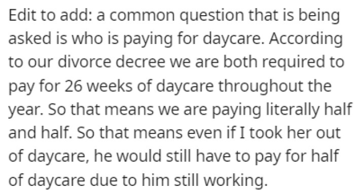 OP pointed out that they equally share the cost of daycare
