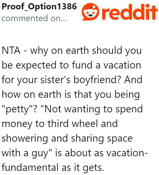 It's Unfair on the OP's Part. In the First Place, the OP Doesn't Have to Pay for a Vacation She Knows She Wouldn't Enjoy.