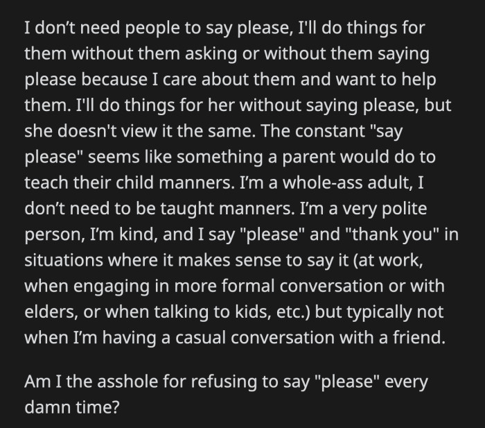 She didn't think they were necessary when she communicated with her friend.