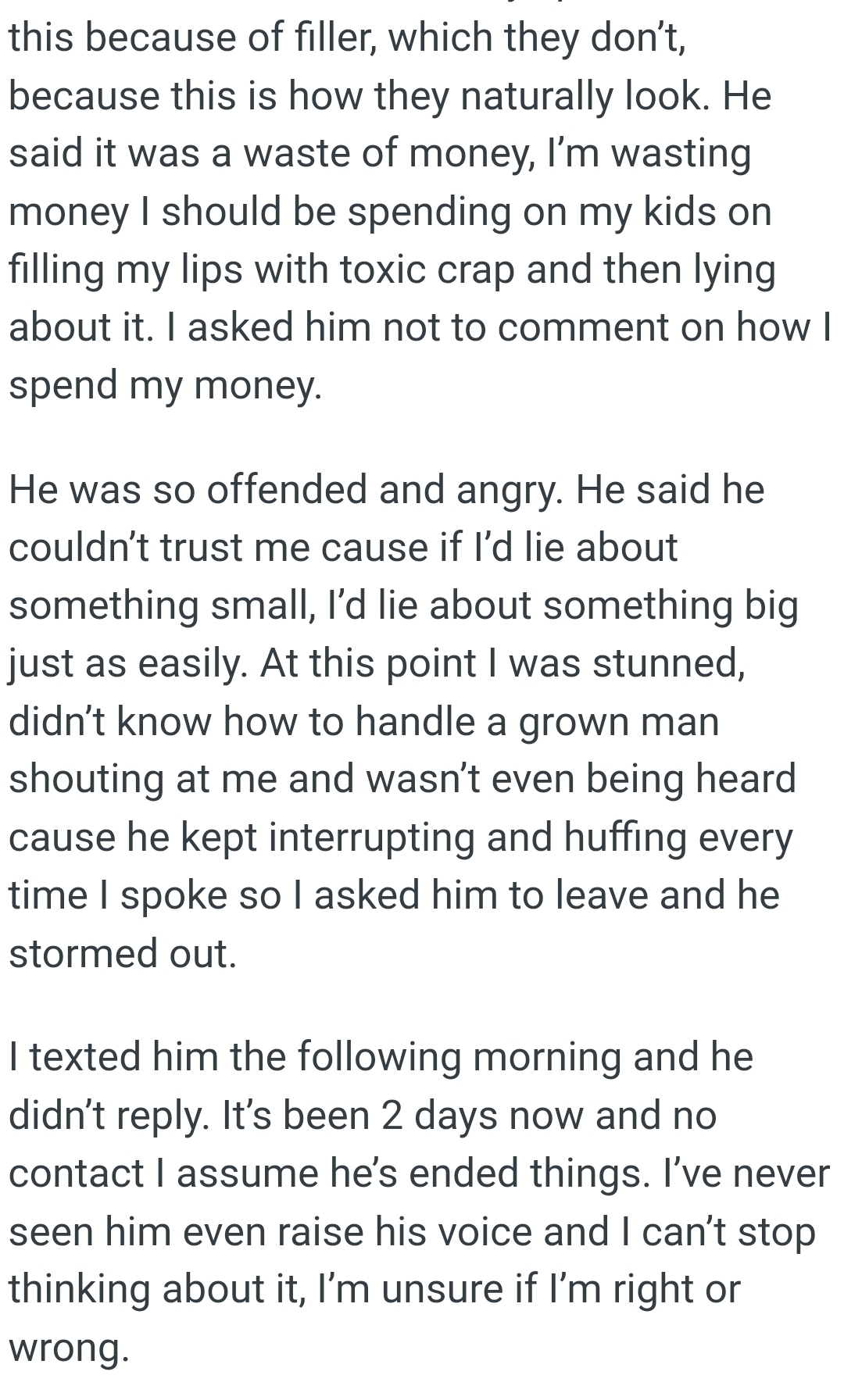 He said he couldn’t trust the OP because she can lie about something big
