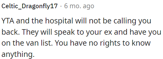 OP doesn't have the right to receive confidential information about her ex.