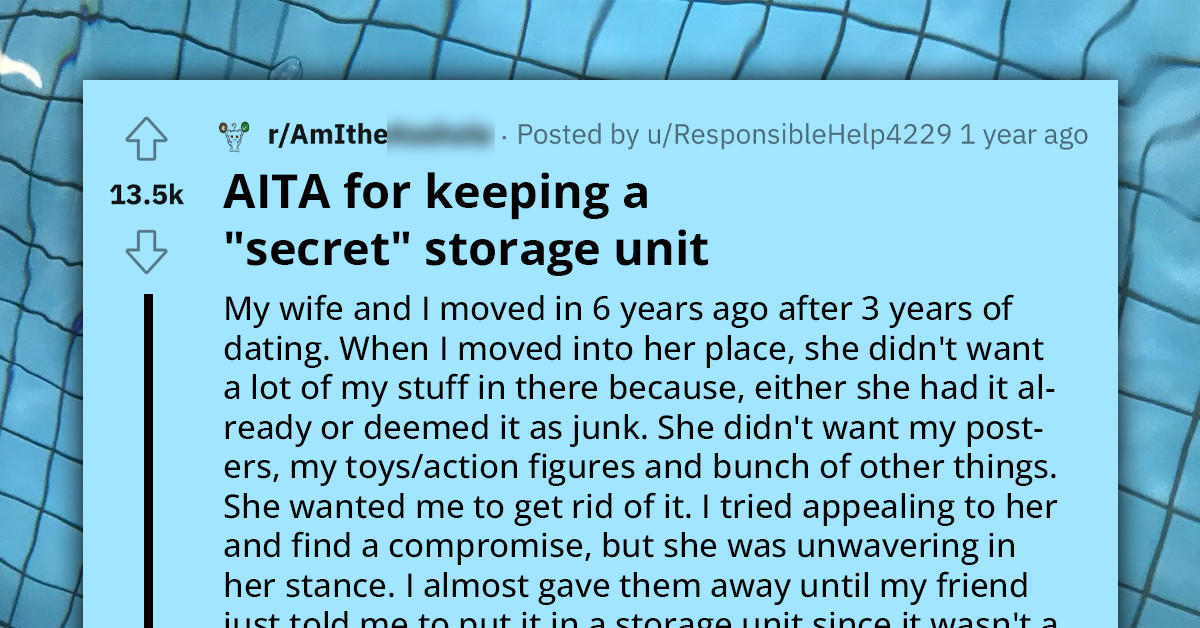 Wife Gets Furious After Her Husband's Secret Storage Unit Was Exposed, Husband Refuses To Trash The "Junk" Inside Of It