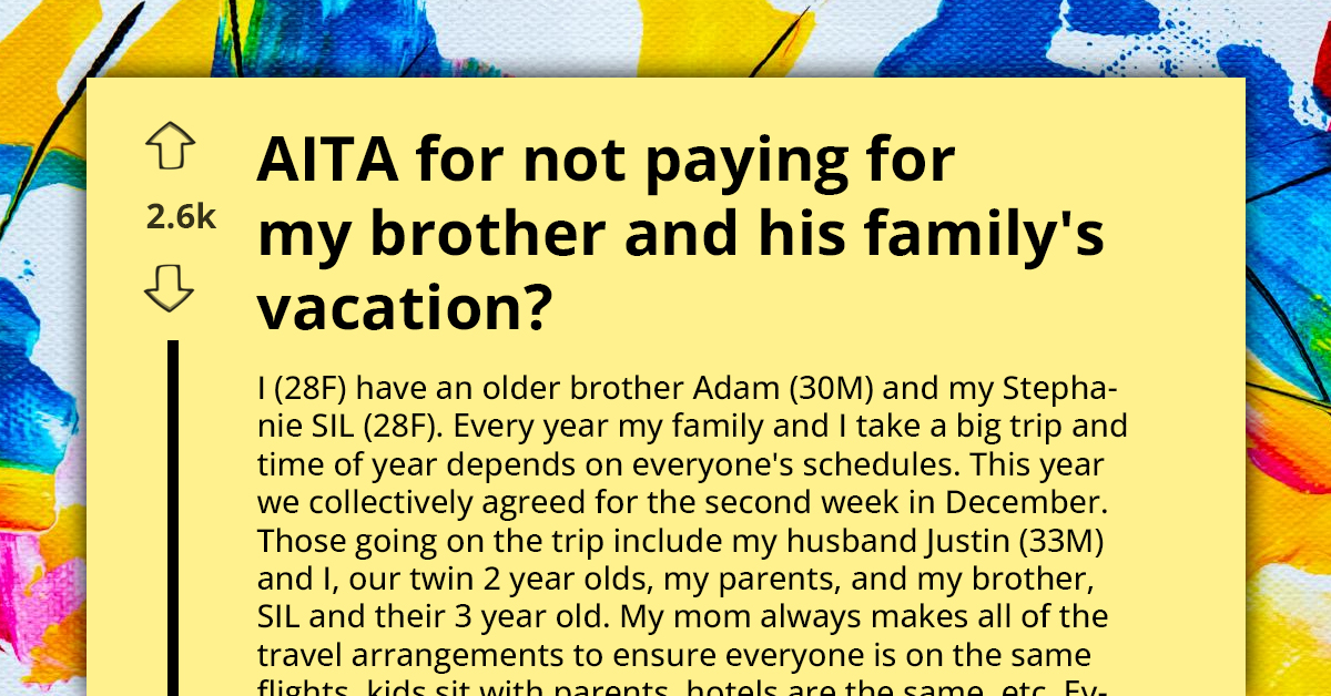 Couple Accused Of Ruining Family Vacation After Refusing To Pay For Their In-Law's Portion Of Trip