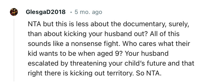 “Your Husband Escalated by Threatening Your Child’s Future, and That Right There Is Kicking Out Territory.”