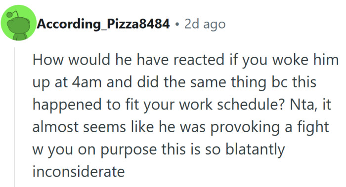 It’s always easier to justify bad behavior until the roles are reversed at 4 a.m.